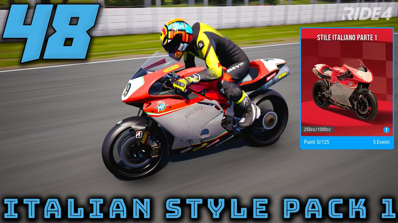 RIDE 4 GAMEPLAY ITA |EP-48| stile italiano parte 1 DLC ITALIAN STYLE PACK 1