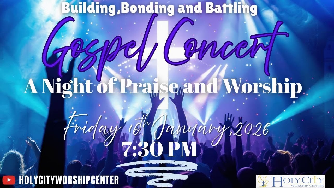 Holy City Worship Center - Gospel Concert