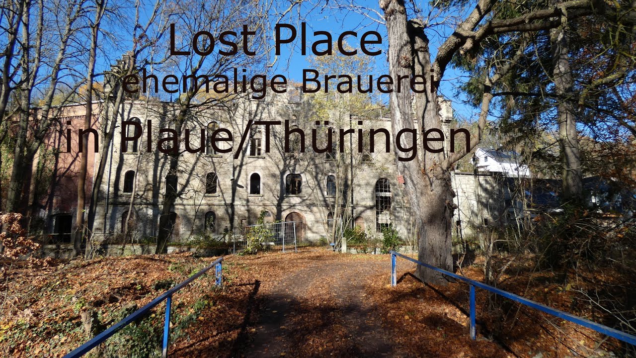 Lost Place Plaue