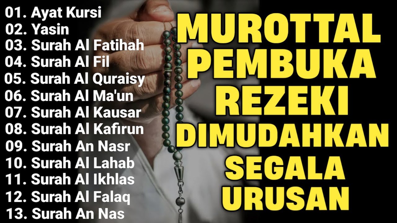 Murottal Pembuka 1001 Pintu Rezeki, InsyaAllah Dimudahkan Segala Urusan, Penang Hati & Pikiran