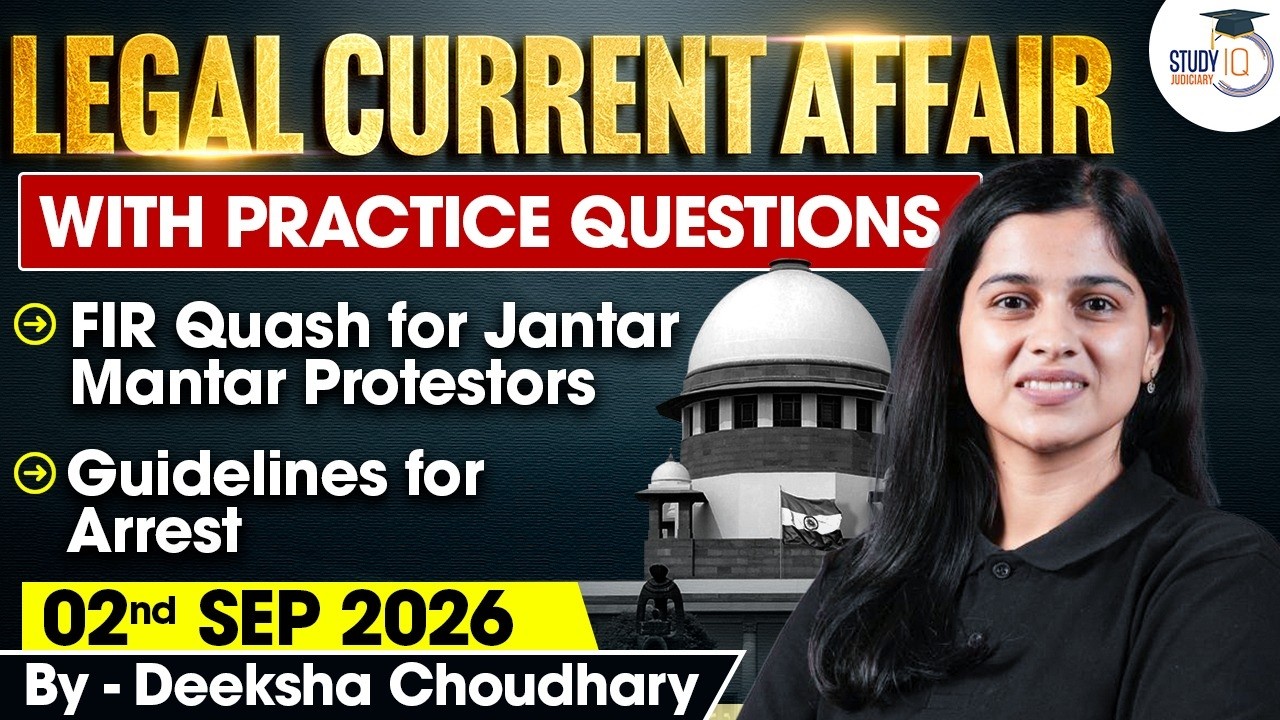Legal Current Affairs 2026 | 3 September  Detailed Analysis | Deeksha Ma'am | Studyiq Judiciary