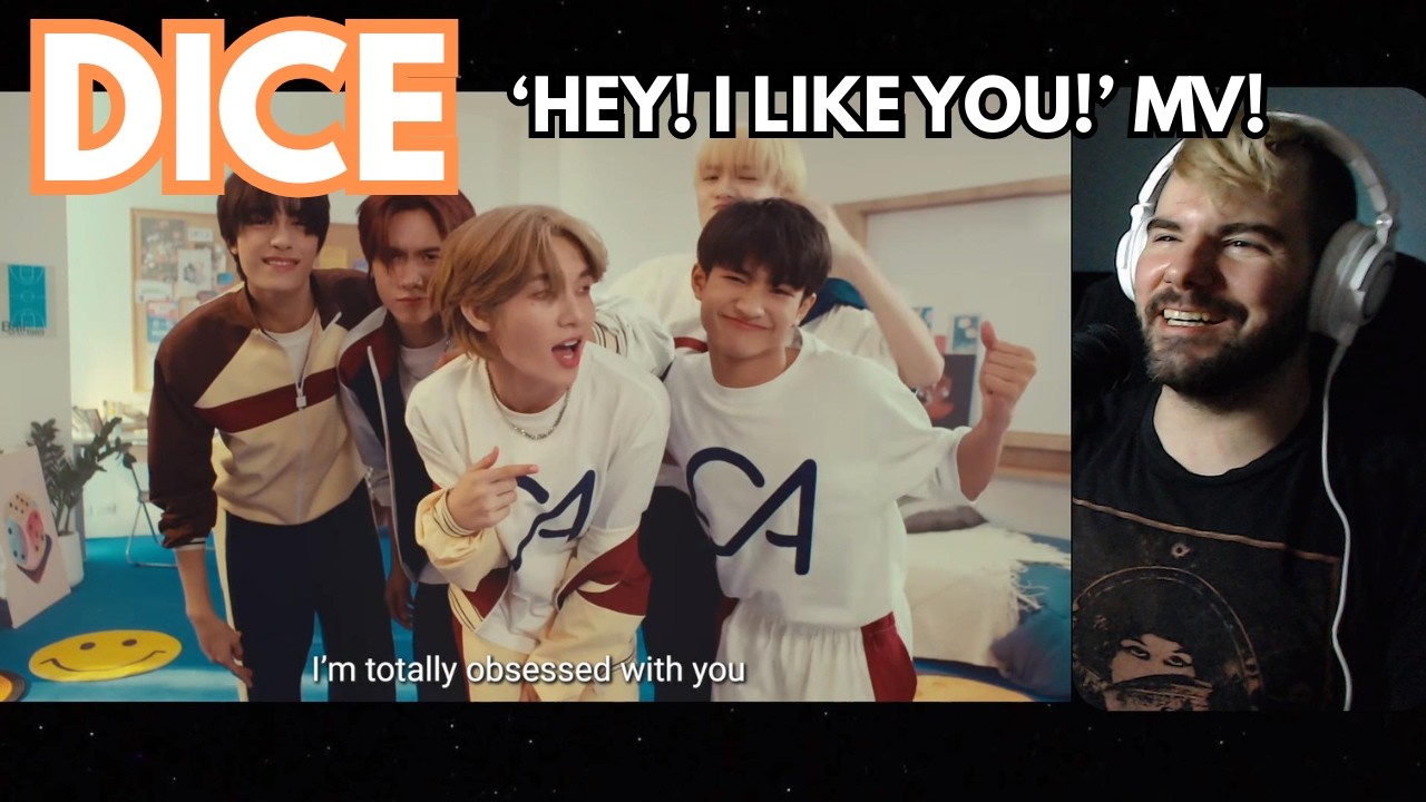 DICE - 'Hey! I Like You' MV Reaction!