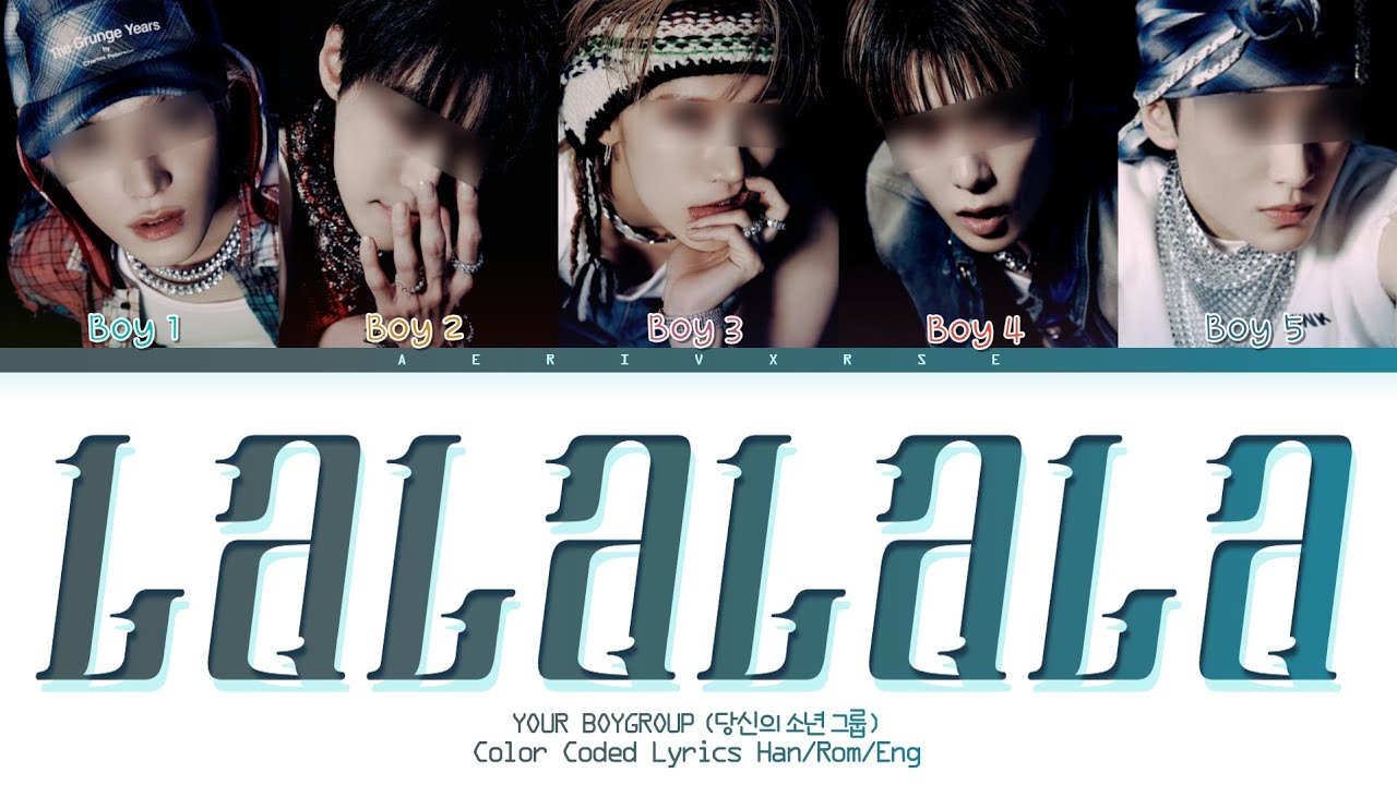your boy group:  樂 (LALALALA) (당신의 소년 그룹 - 5 members ver.) - (or. STRAY KIDS)