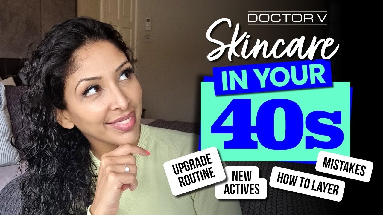 Doctor V - Skincare In Your 40s | Skin Of Colour | Brown Or Black Skin