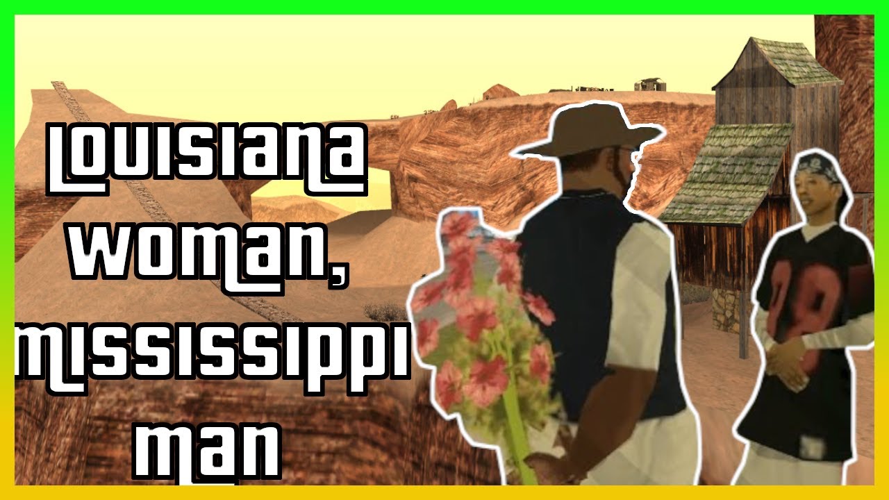 Louisiana Woman, Mississippi Man - GTA San Andreas - K-Rose - LEGENDADO