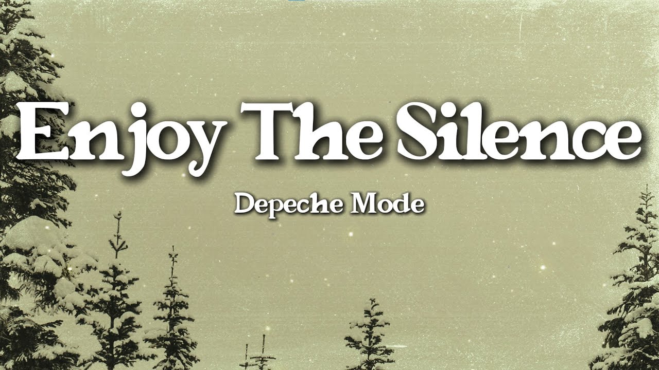 Depeche Mode – Enjoy the Silence (Lyrics) | Dark Romance