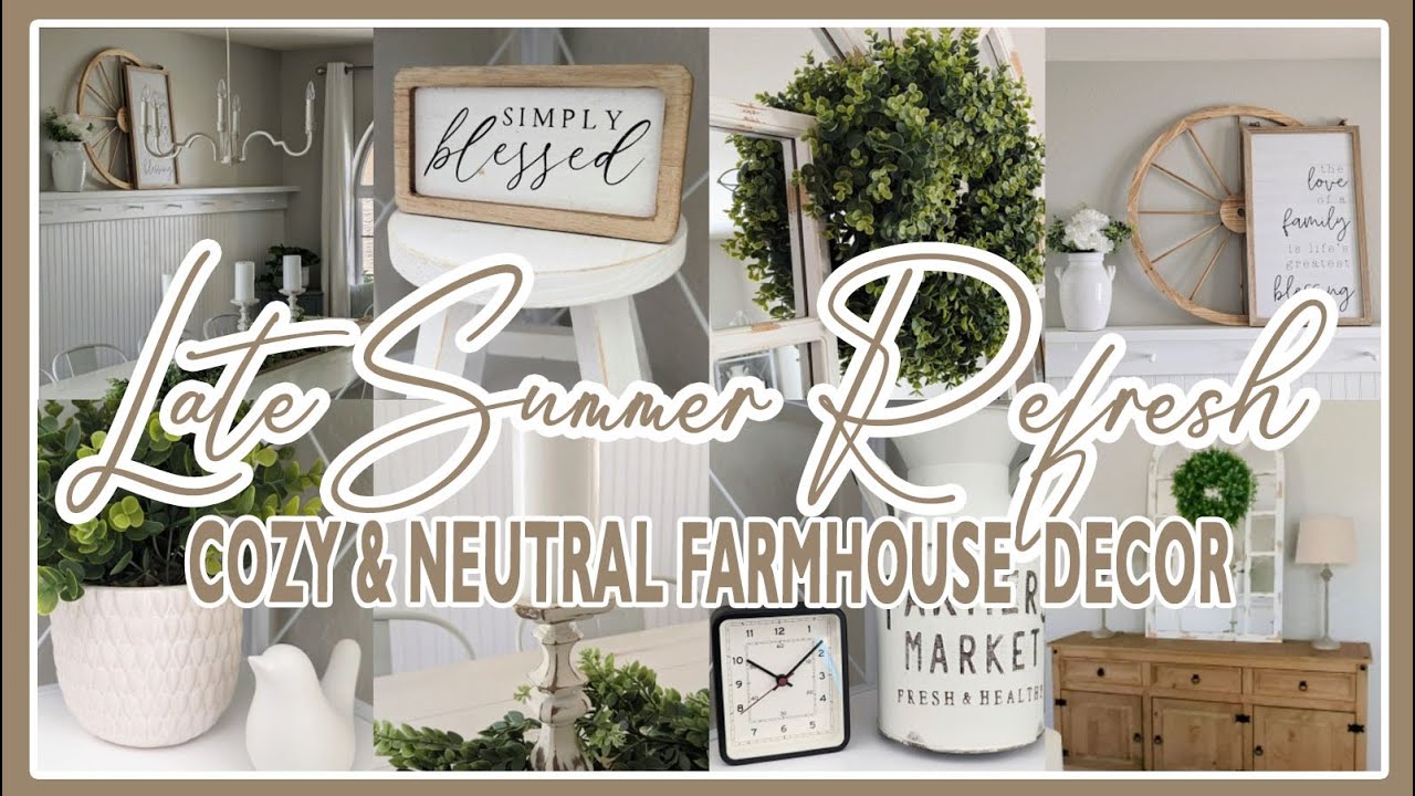 COZY SUMMER FARMHOUSE REFRESH DECORATE WITH ME│HOME DECOR INSPIRATION│FARMHOUSE DECORATING IDEAS