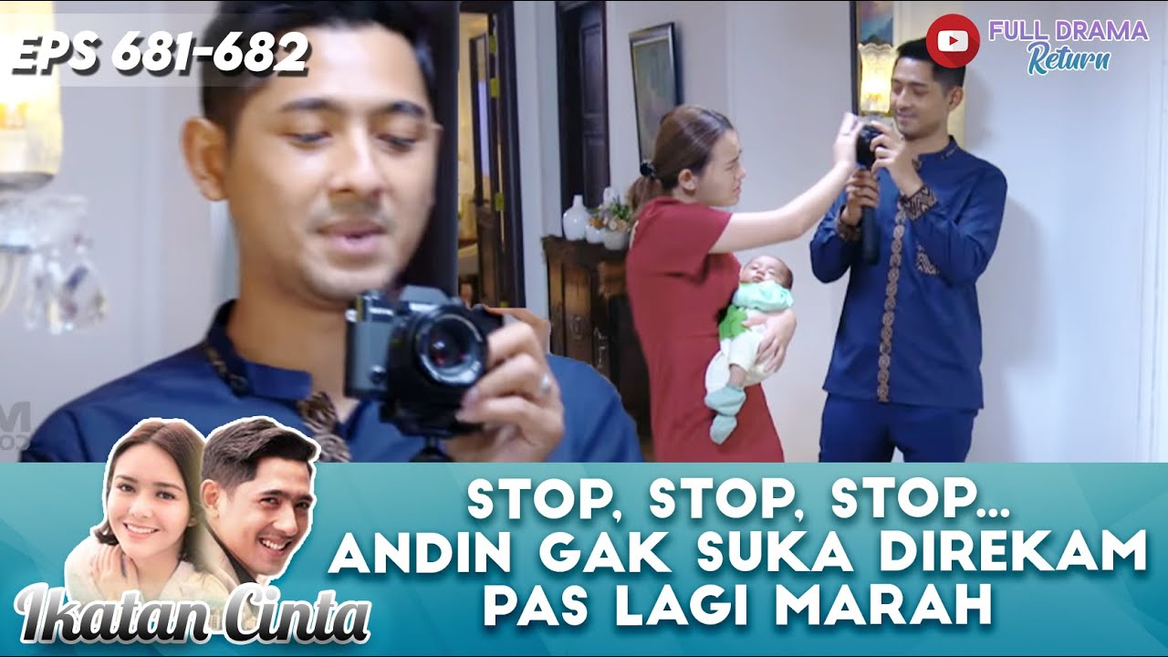 STOP, STOP, STOP... ANDIN GAK SUKA DIREKAM PAS LAGI MARAH - IKATAN CINTA