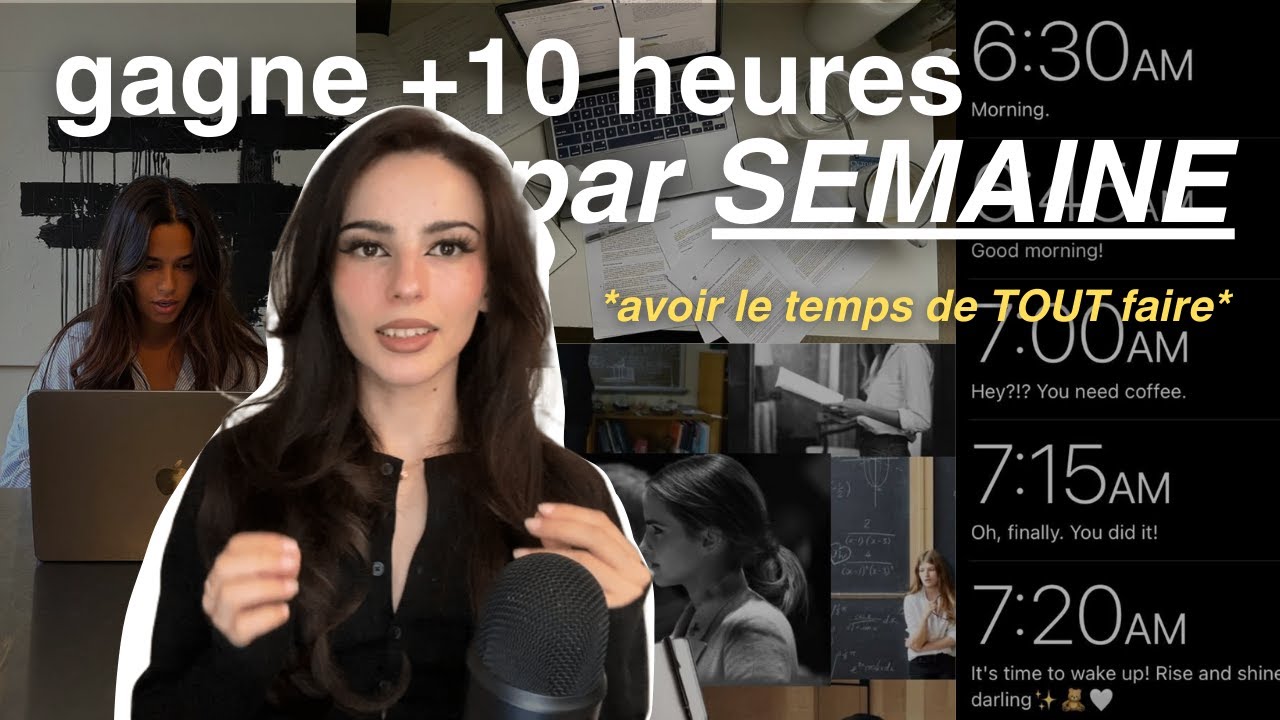 comment gagner +10H/semaine (avec un travail) | 5 habitudes pour gérer son temps
