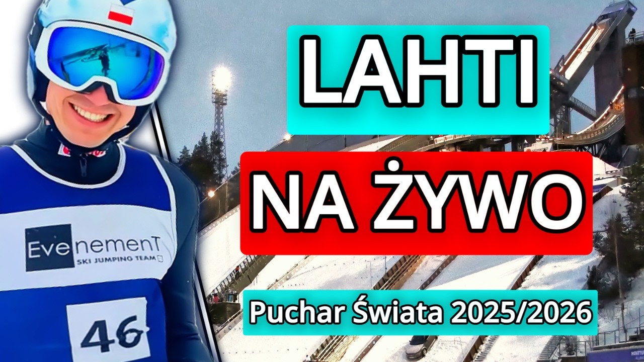 LAHTI 2026 - NA ŻYWO RELACJA - KWALIFIKACJE