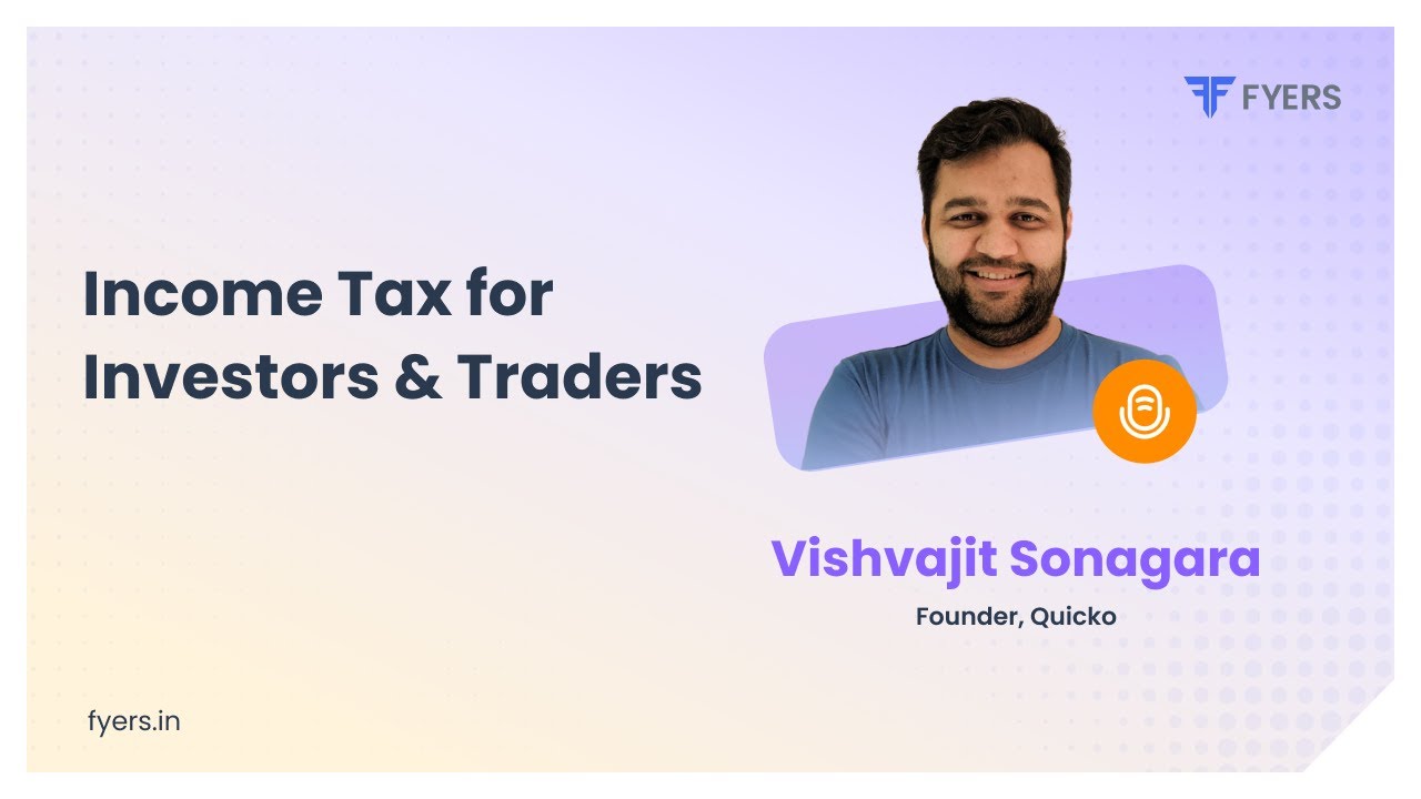 Income Tax for Investors & Traders - Quicko