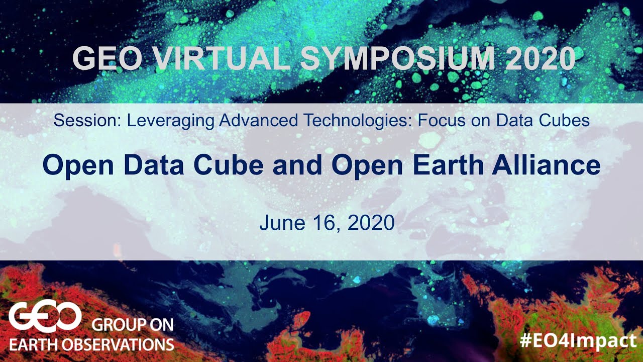 Open Data Cube and Open Earth Alliance