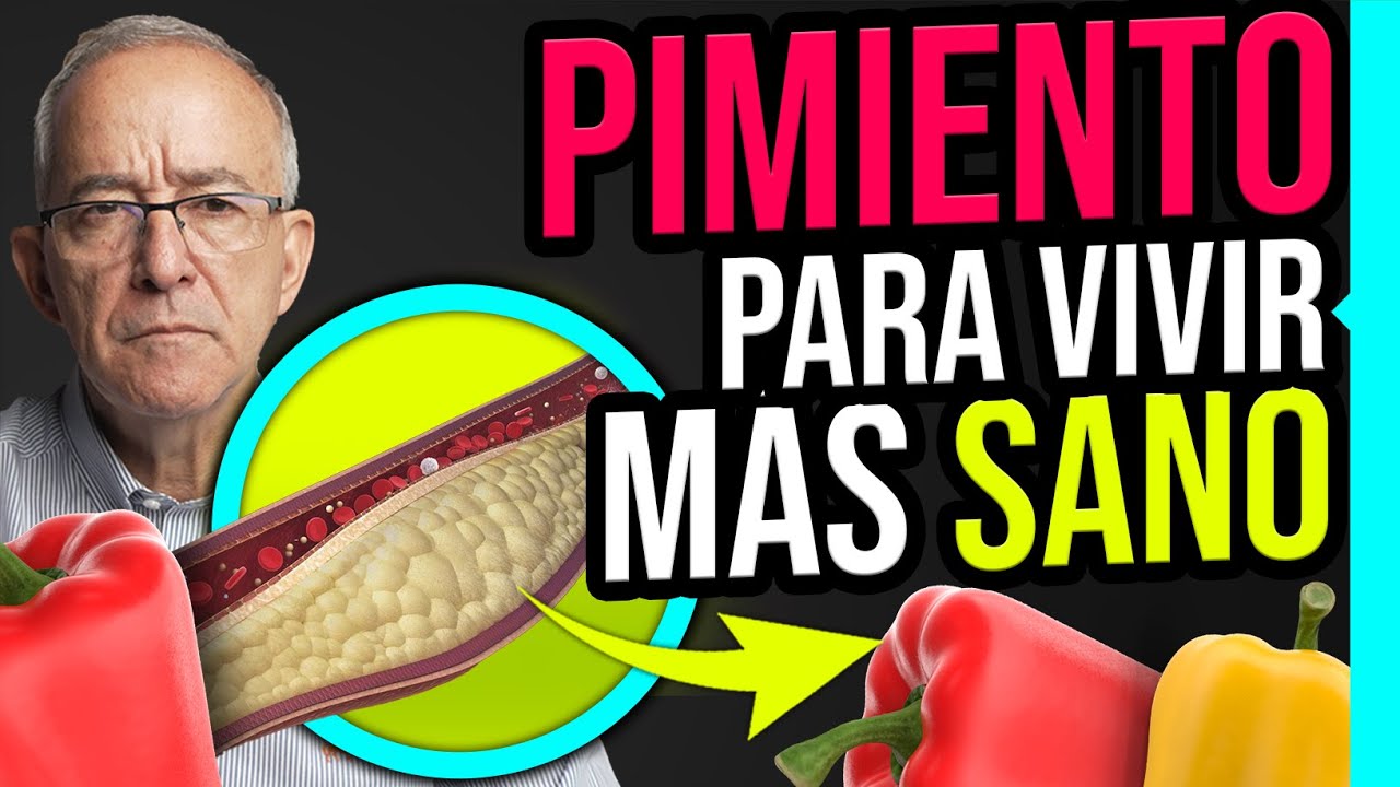 🫑 PIMIENTO Un REMEDIO Que CURA Y PREVIENE Enfermedades - Oswaldo Restrepo RSC