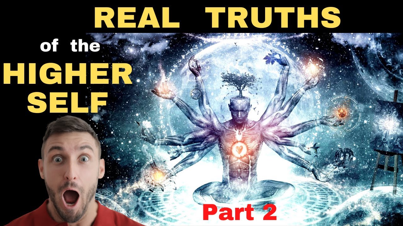 Lower vs Higher Self - Higher Self Explained - The Shocking TRUTH Part 2