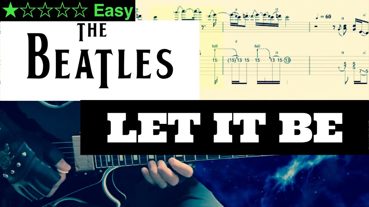 The Beatles - Let It Be 【BPM=42~72 + TAB】