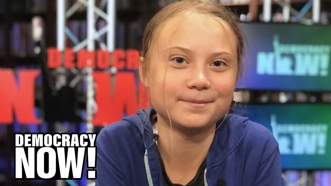 “We Are Striking to Disrupt the System”: An Hour with 16-Year-Old Climate Activist Greta Thunberg