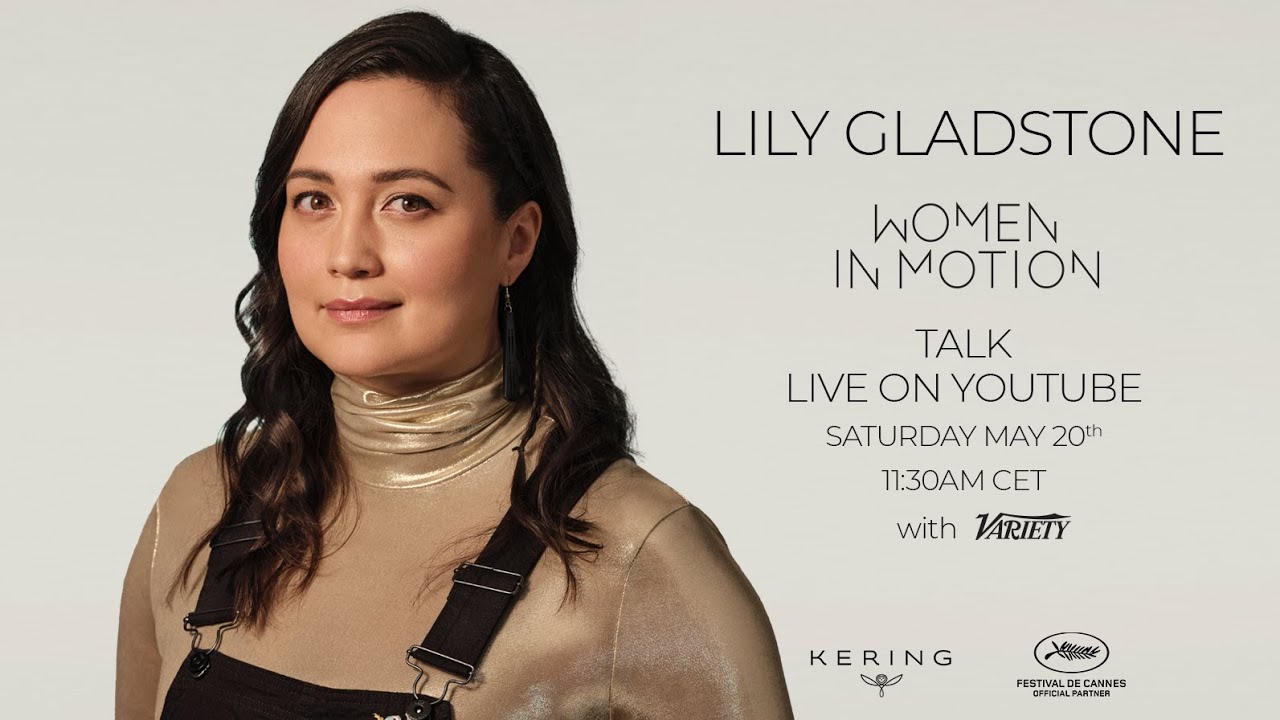 Lily Gladstone - Women in Motion - Cannes 2023 - Live Stream