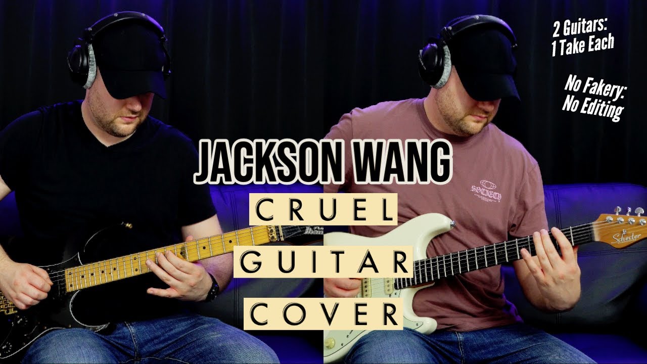 Jackson Wang - Cruel Guitar Cover (Accurate!)