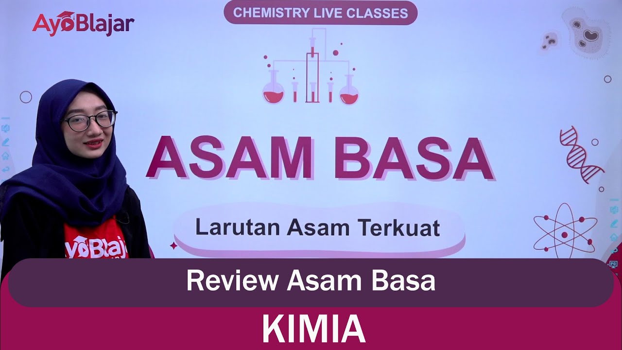 Kimia Kelas 11 - Review Asam Basa
