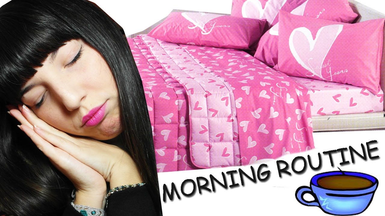 MORNING ROUTINE