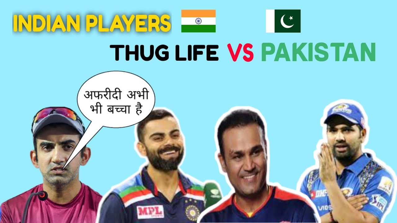 INDIAN PLAYER VS PAKISTAN THUG LIFE MOMENT