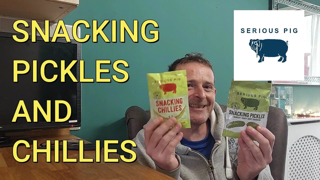Serious Pig Snacking Pickles And Chilli Review