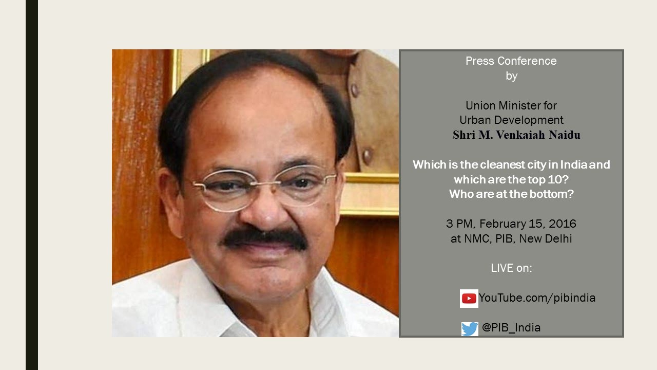 Presser by Urban Development Minister: Cleanest Cities of India