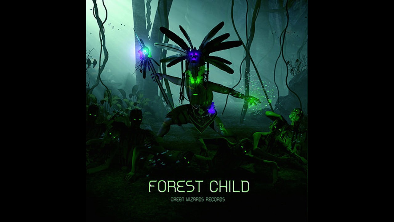 Fobi - Forest Child ( Green Wizads Records )