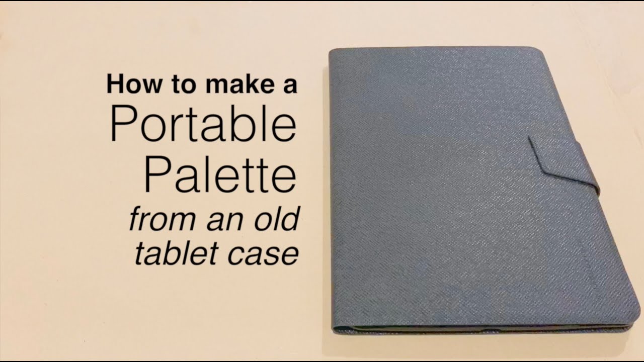 iPad Case Hack - Make A Portable Watercolour Palette