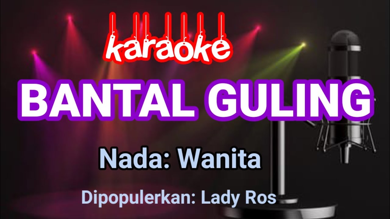 Bantal Guling-Lady Ross Karaoke