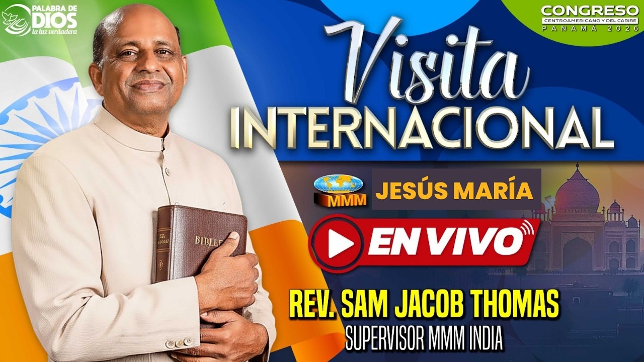 Visita Internacional desde la India | MMM Jesús María | Movimiento Misionero Mundial | Bethel tv