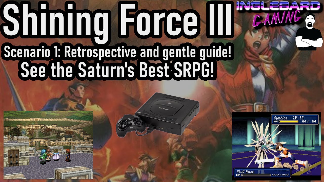 Shining Force III Scenario 1 Retrospective | Sega Saturn | Story | Guide | Review
