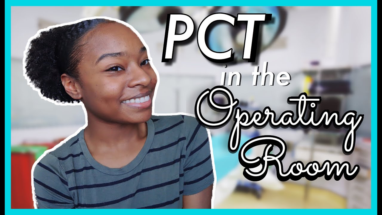 A New Job?! Patient Care Technician in the Pediatric Operating Room