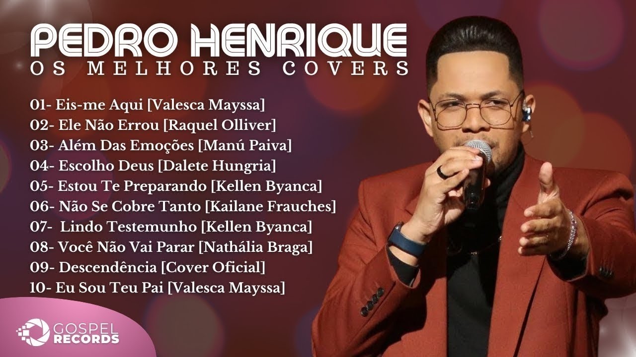Pedro Henrique | Os Melhores Covers [Coletânea Vol. 3]