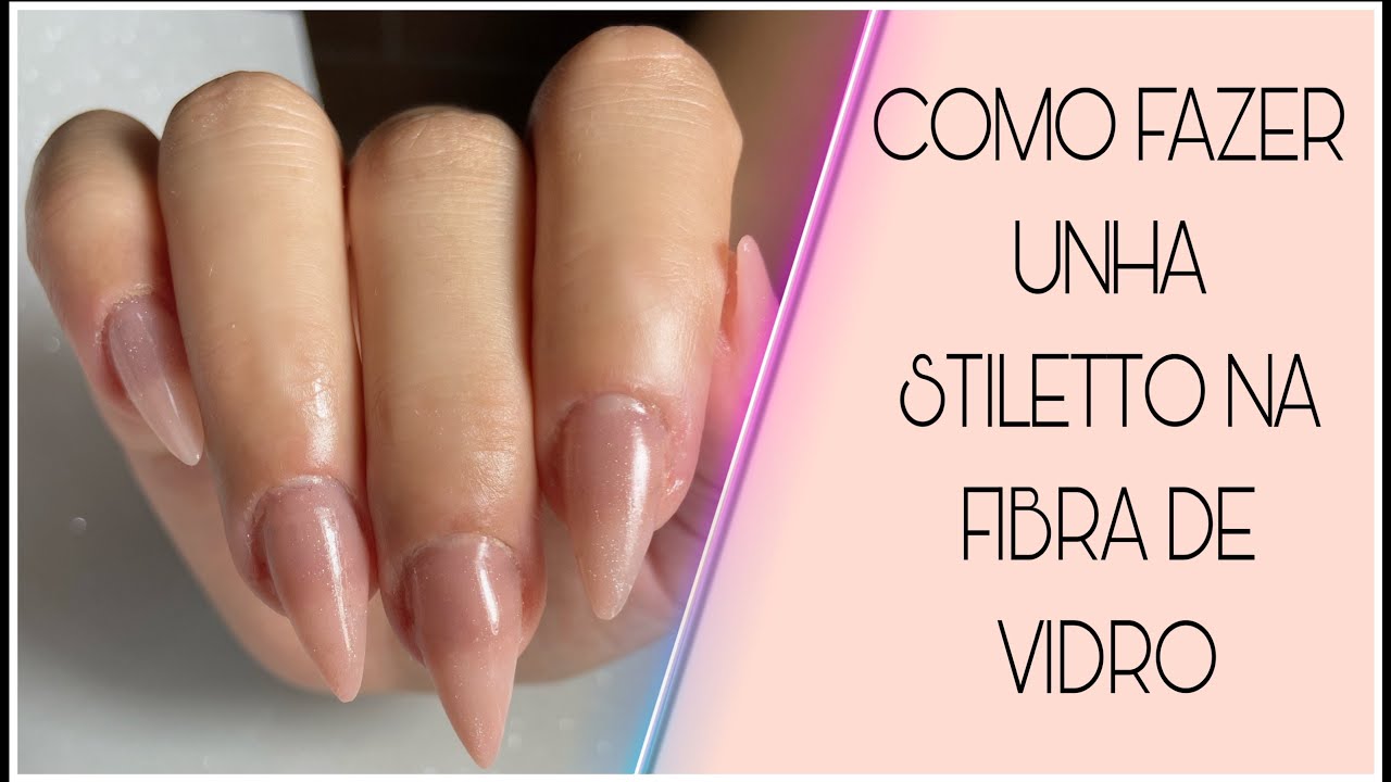 Como fazer unha formato stiletto na fibra de vidro (passo a passo completo) #fibradevidro