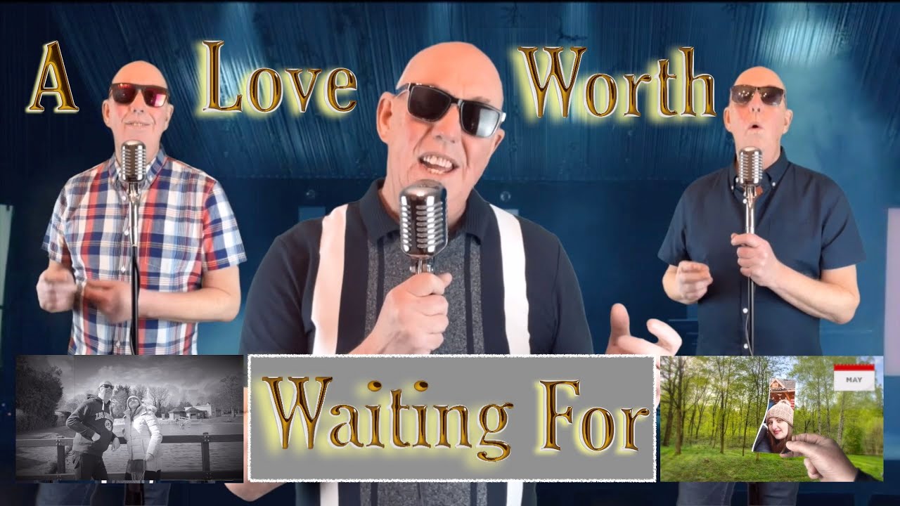 A Love Worth Waiting For - Shakin' Stevens (Cover)