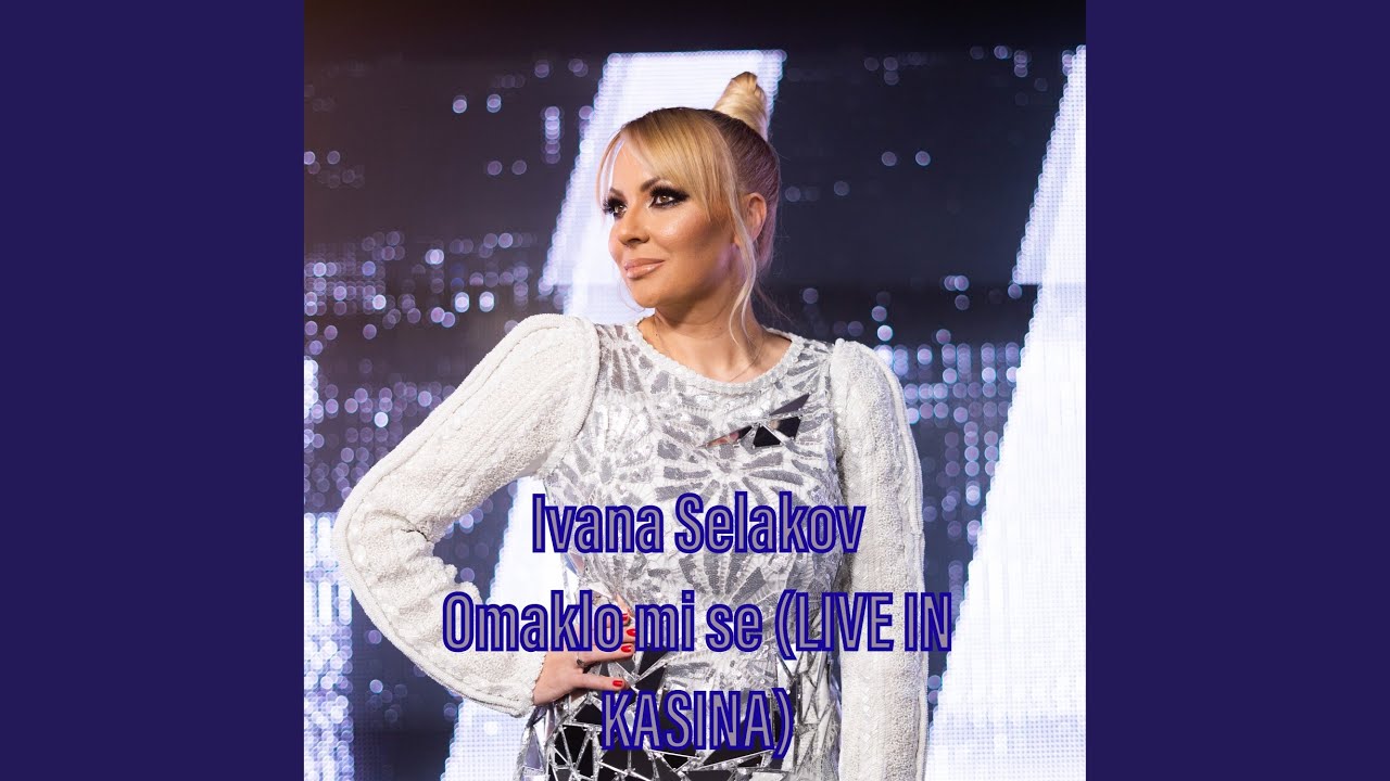 Omaklo mi se (Live in Kasina)