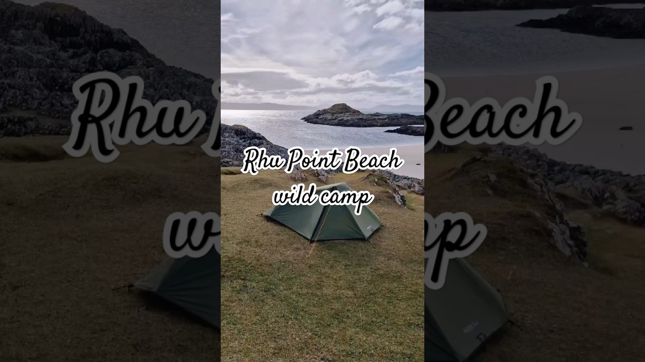 Rhu Point Beach wild camp #RhuPoint #BeachCamp #Wildcamp #wildcampingscotland #Wildcamping #Scotland