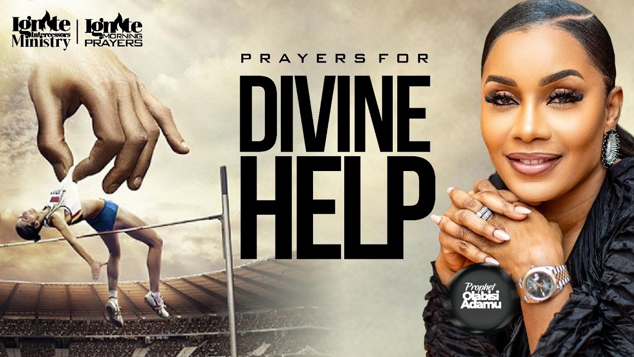 PRAYERS FOR DIVINE HELP || PROPHET OLABISI ADAMU || 30.03.26