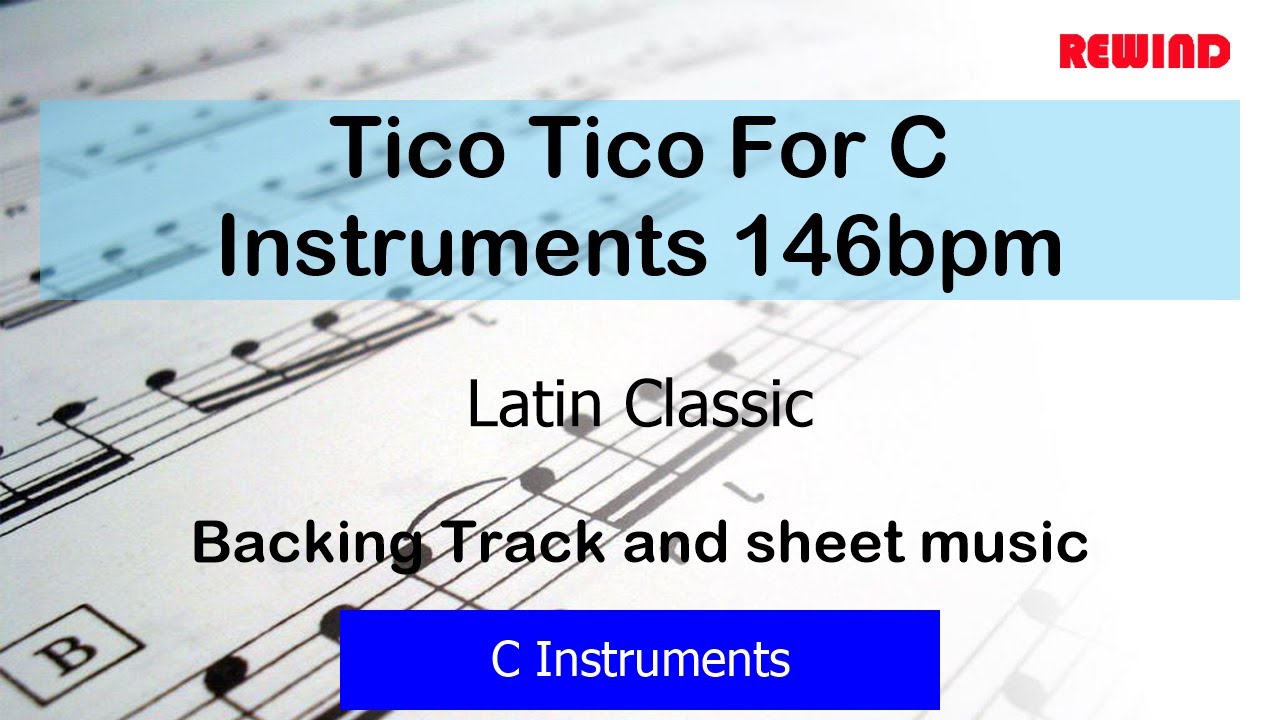 Tico Tico For C Instruments 146bpm : Latin Classic : C Instruments Playalong Backing Track