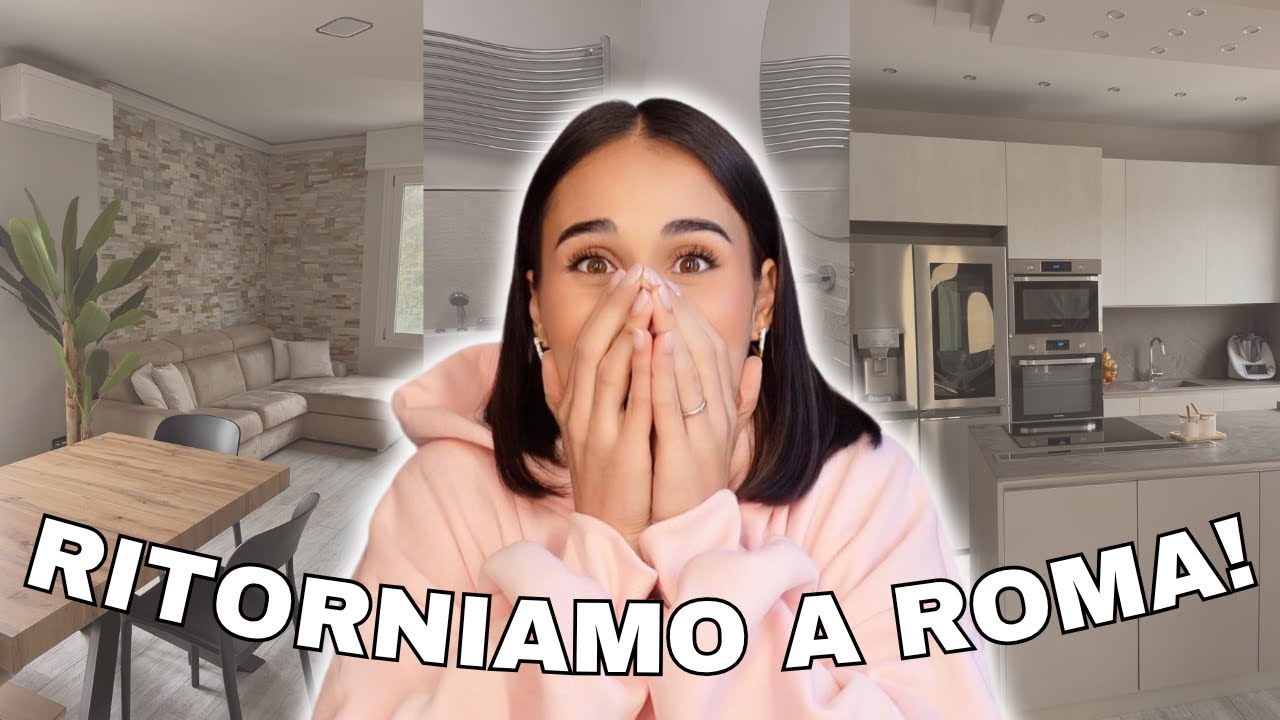 CI TRASFERIAMO A ROMA😍 Vi racconto tutto!
