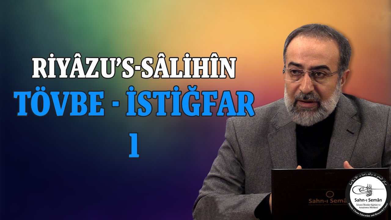 #3: Ebubekir Sifil - Tövbe - İstiğfar - 1