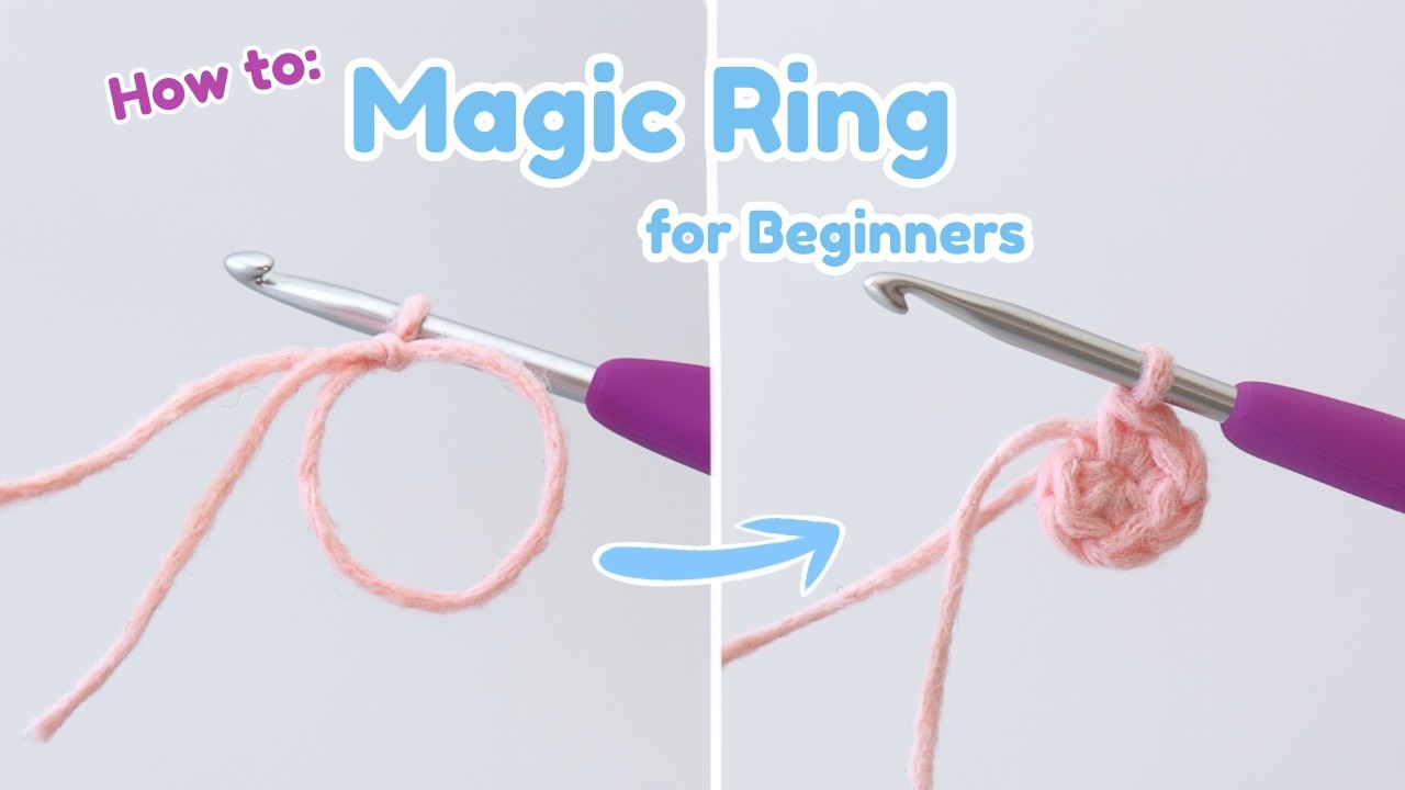 How to Crochet the Magic Ring (Magic Circle)