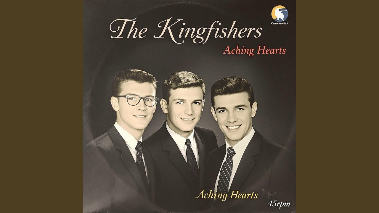 Aching Hearts (The Kingfishers)