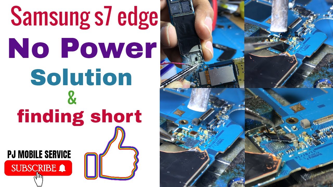 Samsung s7 edge No pawer or short solution
