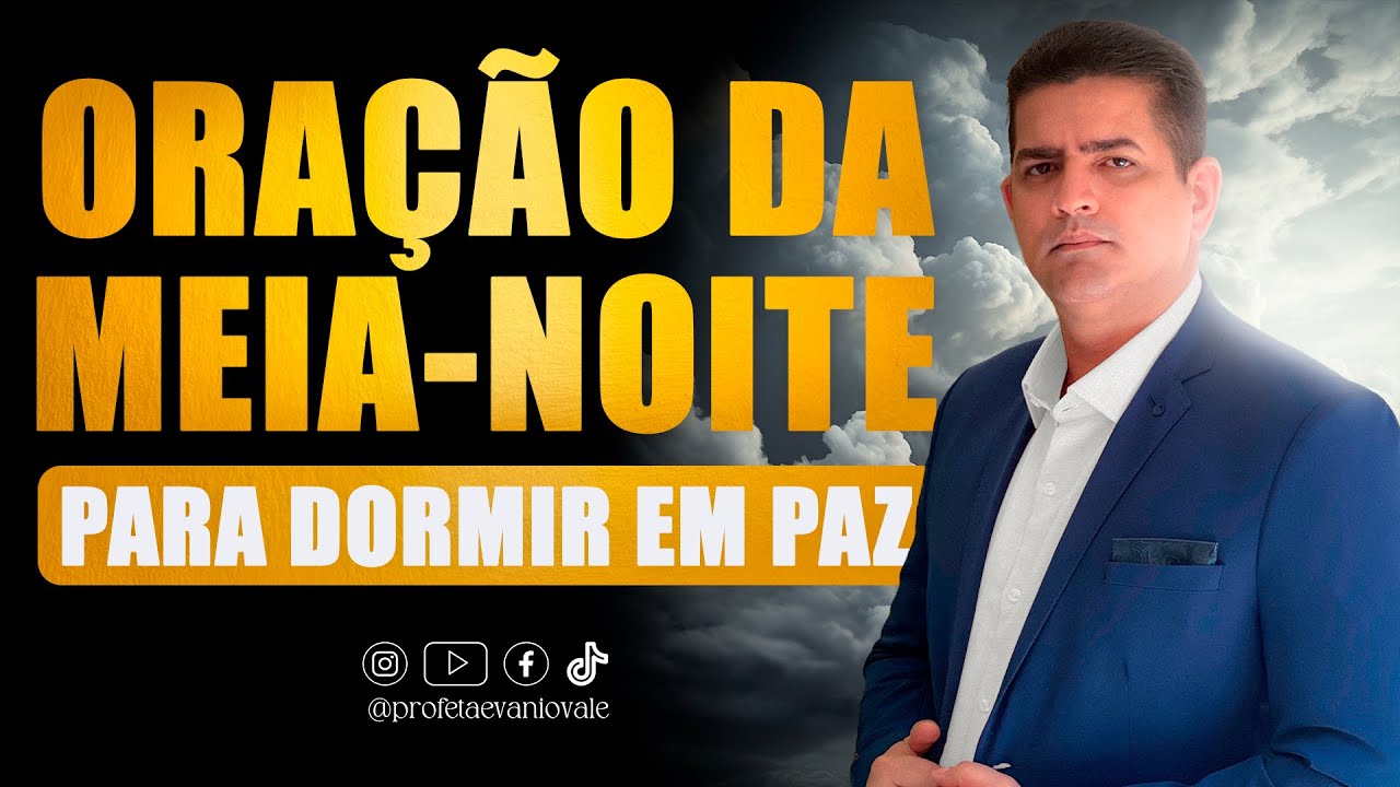 DEUS N&Atilde;O TE DESAMPAROU | ORA&Ccedil;&Atilde;O DA MEIA-NOITE 03/FEVEREIRO @profetaevaniovale 