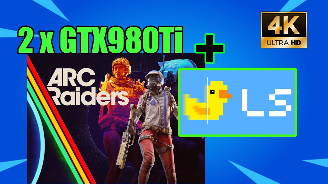 2 x GTX980Ti 6GB + Lossless Scaling - Arc Raiders - Тест производительности