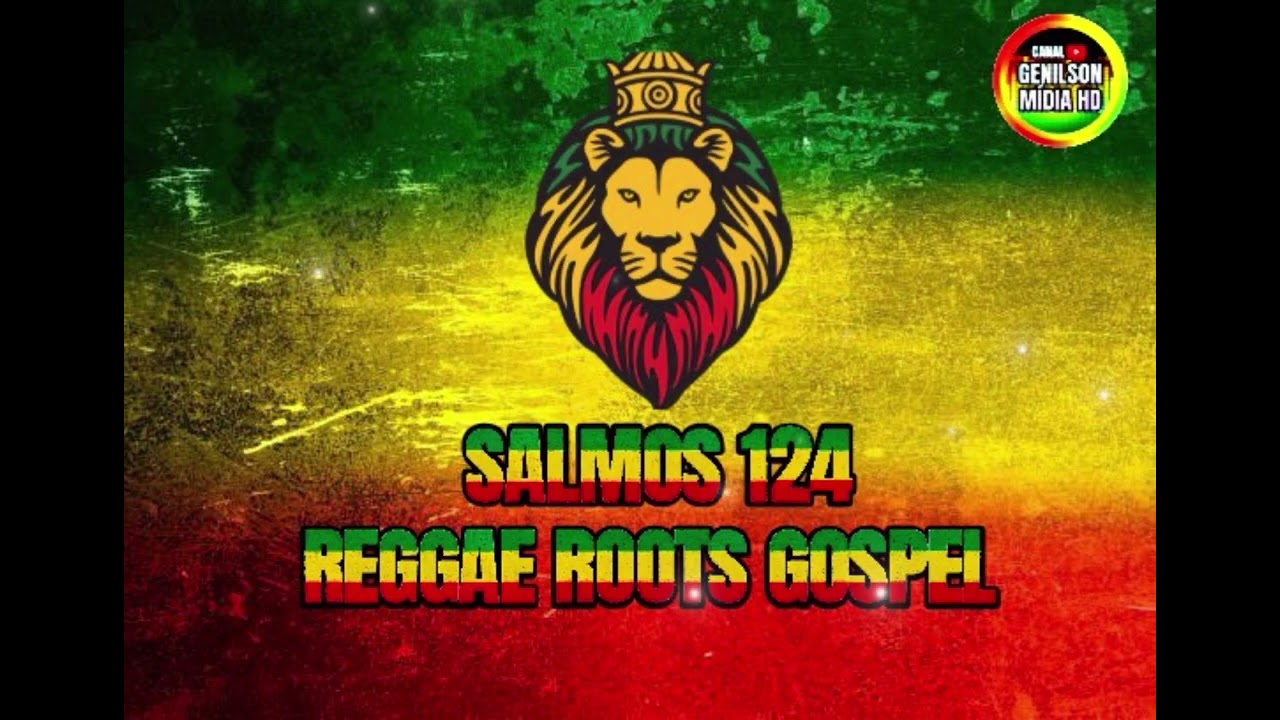 SALMOS 124 REGGAE ROOTS GOSPEL 