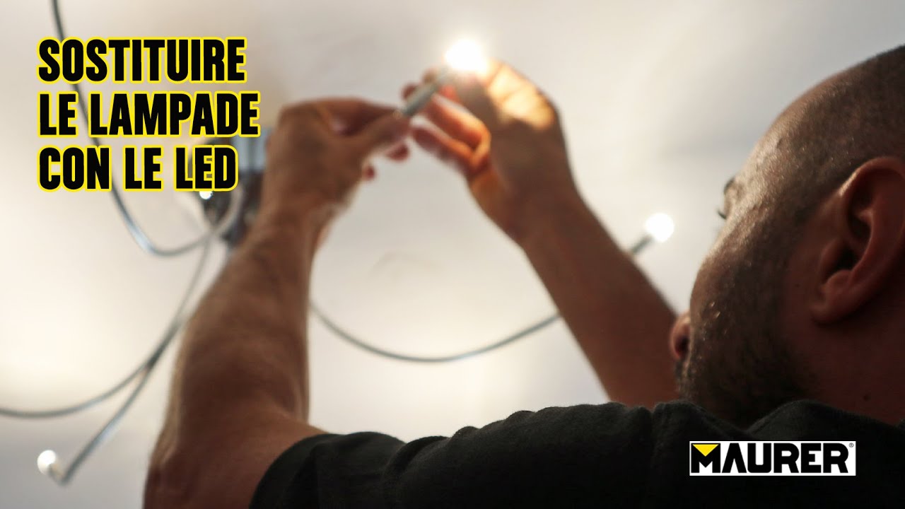 Sostituzione delle vecchie lampade con i Led: cosa sapere