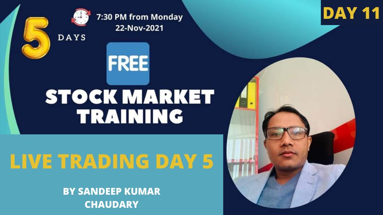 Sandeep Kumar Chaudary Free Training | Day 11